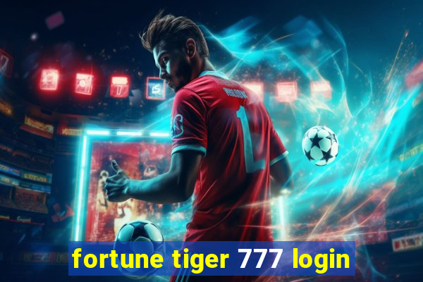 fortune tiger 777 login